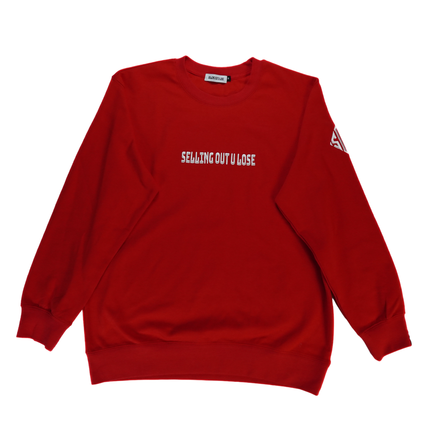 Red Embroidered Selling Out U Lose Crewneck Sweatshirt