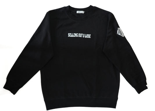 Black Embroidered Selling Out U Lose Crewneck Sweatshirt