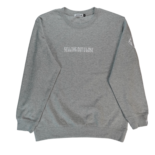 Gray Embroidered Selling Out U Lose Crewneck Sweatshirt